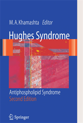 Hughes syndrome antiphospholipid syndrome 2ed